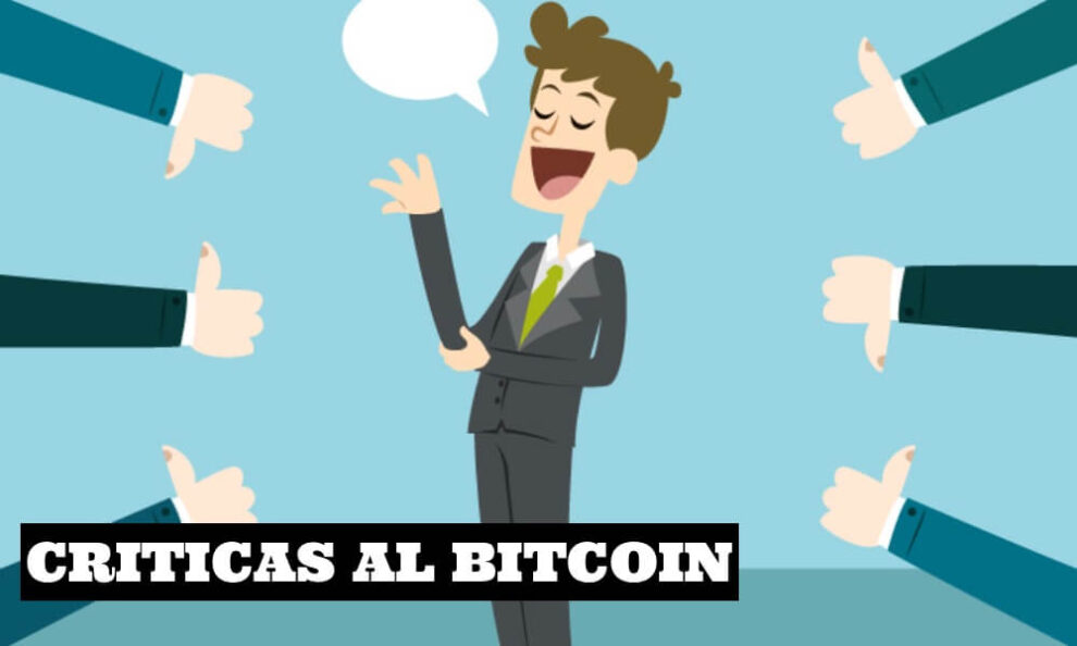 Las mayores criticas al Bitcoin