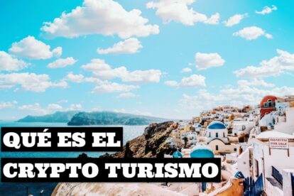 Qué es el Crypto Turismo