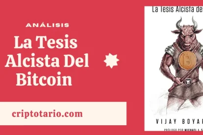 Análisis de La Tesis Alcista del Bitcoin