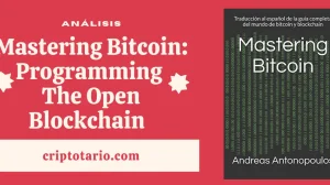 Análisis de Mastering Bitcoin Programming The Open Blockchain