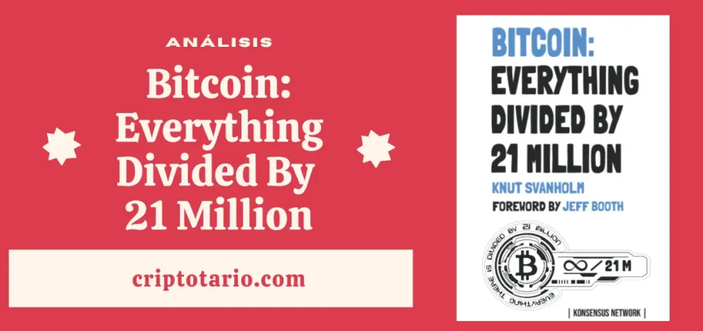 Análisis-de-Bitcoin-Everything-Divided-By-21-Million