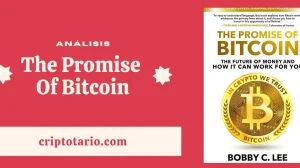 Análisis de The Promise Of Bitcoin